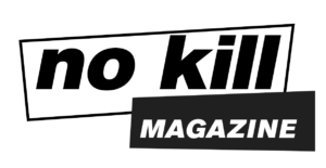 No Kill Magazine